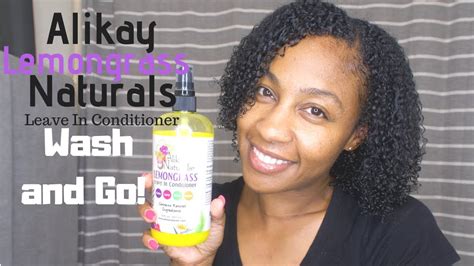 Alikay Naturals Lemongrass Leave In Conditiner Wash And Go Youtube