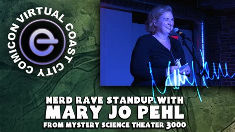 Mst3k Star Mary Jo Pehl Nerd Rave Stand Up Set Virtual Coast City