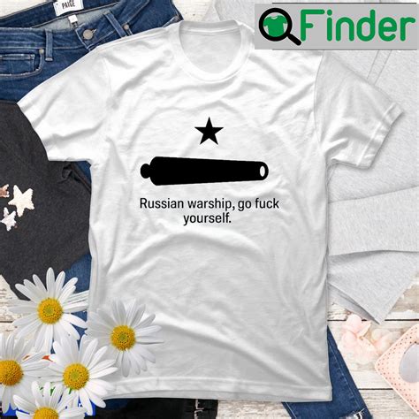 Russian Warship Go Fuck Yourself Tim Kennedy T Shirt Q Finder Trending Design T Shirt