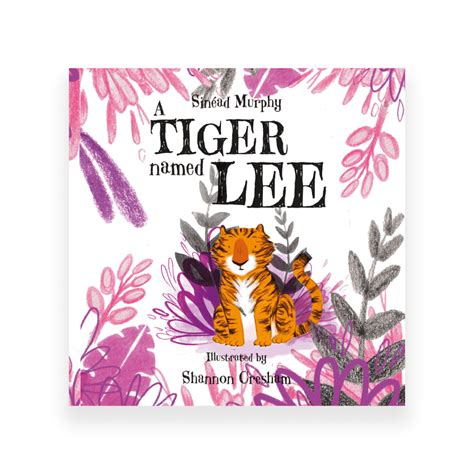A Tiger Named Lee Auk Direct