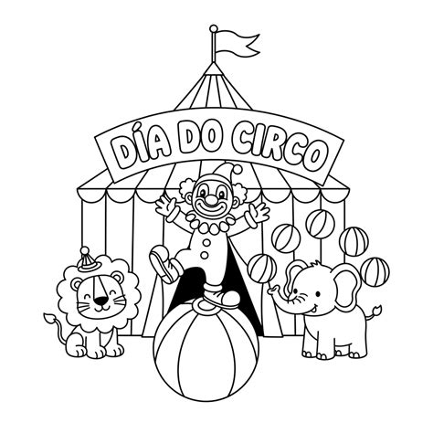 Desenhos Dia Do Circo - Dia Do Circo Para Colorir | Desenhos para Colorir