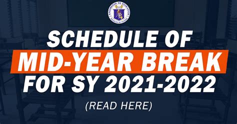 Schedule Of Mid Year Break For Sy 2021 2022 Teachers Click