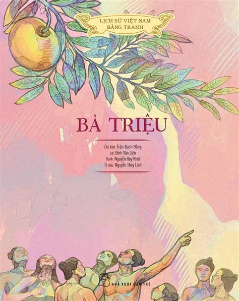Lịch Sử Việt Nam Bằng Tranh Bà Triệu Bìa Mềm