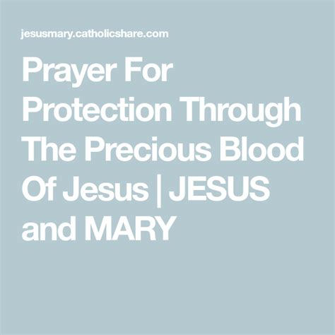 Prayer For Protection Through The Precious Blood Of Jesus Artofit