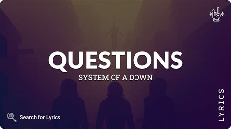 System Of Down Question Lyrics Hot Sale