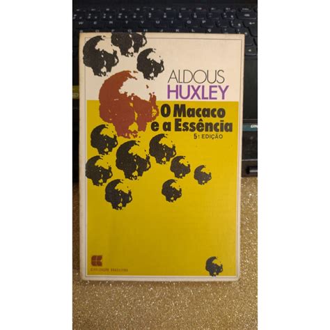 O Macaco e a Essência Aldous Huxley Shopee Brasil