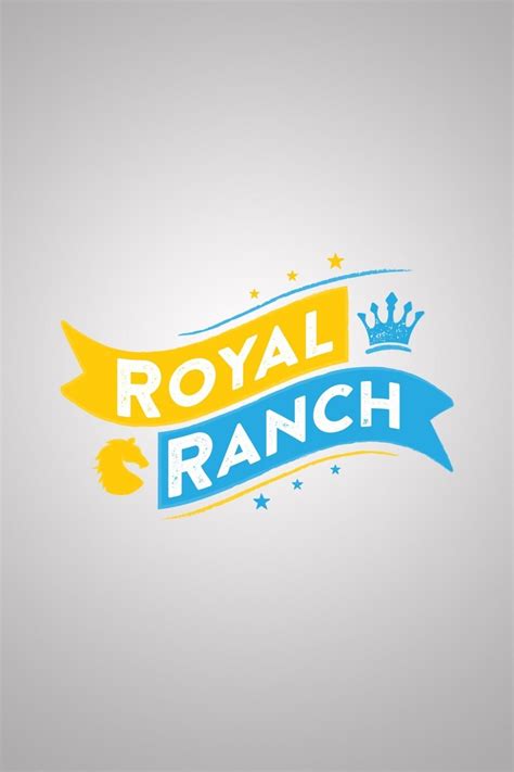 Royal Ranch Season 1 Rotten Tomatoes