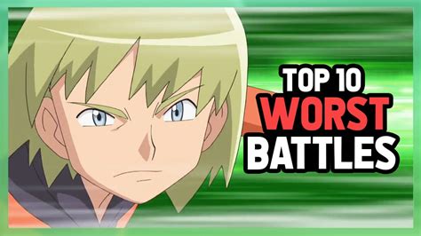 Top 10 WORST Pokemon Battles YouTube