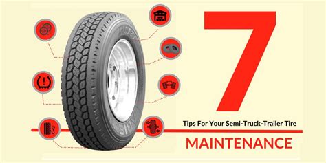 7 Best Tips For Semi Trailer Tires Maintenance - Maestrotires