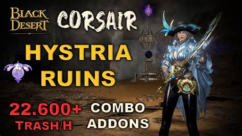 🌊 Bdo Corsair Succession Pve Hystria Ruins Dehkia Combo And Addons