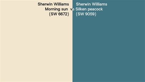 Sherwin Williams Morning Sun Vs Silken Peacock Side By Side Comparison