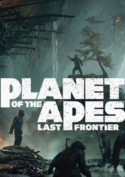 Planet Of The Apes Last Frontier 2017