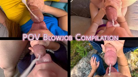 Fpov Blowjob Cumshot Compilation Part So Much Cum Amateur Amateur Porn XHamster