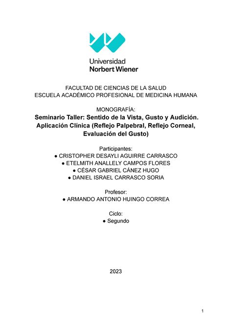 Sentido de la vista gusto y audición Aplicación Clínica Reflejo