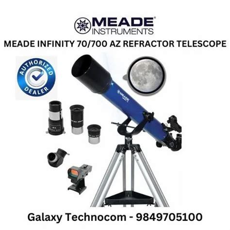 MEADE Infinity 70/700 AZ Refractor Telescope, 700mm at Rs 14500/piece ...