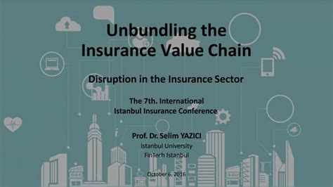 Unbundling The Insurance Value Chain Disruption In The Insurance