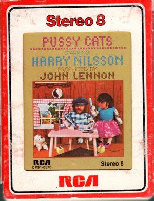 Harry Nilsson Pussy Cats Track Cartridge Discogs