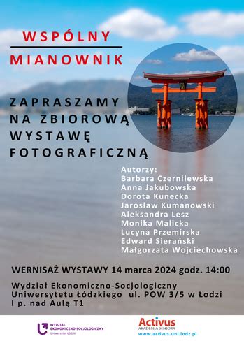 Zbiorowa Wystawa Fotograficzna Wsp Lny Mianownik