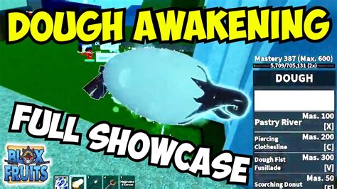 Dough Awakening Full Showcase All Skills Blox Fruits Update 17 Part