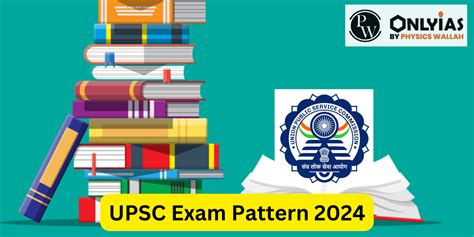 UPSC Exam Pattern 2025 IAS Prelims And Mains Exam Pattern PWOnlyIAS