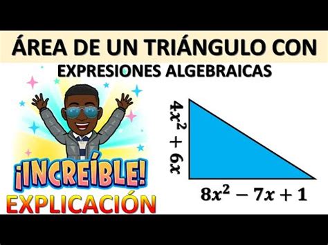 Rea De Un Tri Ngulo Con Expresiones Algebraicas Paso A Paso Youtube