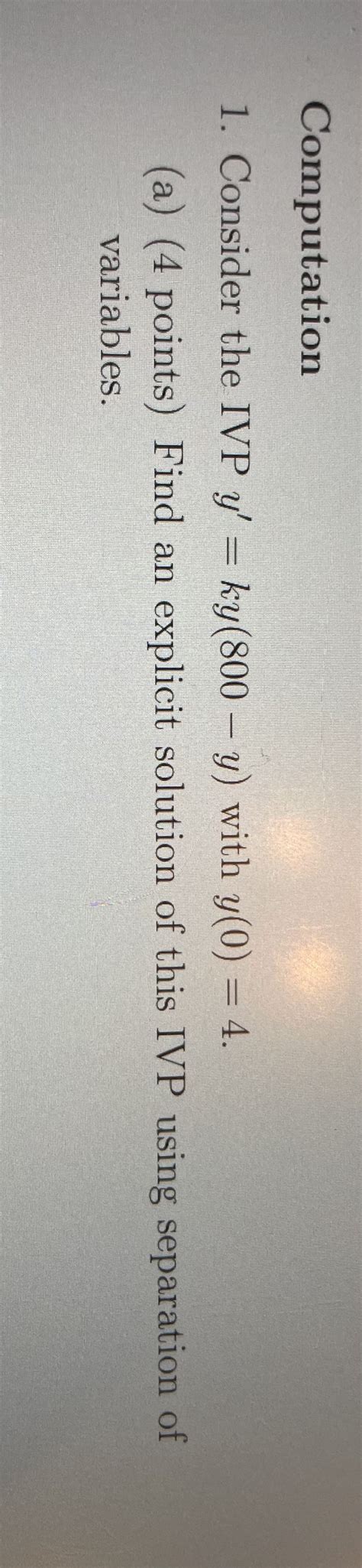 Solved B Points Find An Explicit Solution Of This Ivp Chegg