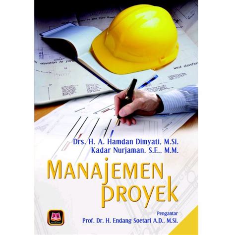 Jual Pustaka Setia Buku Manajemen Proyek Drs H A Hamdan Dimyati M Si