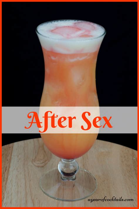 After Sex A Year Of Cocktails