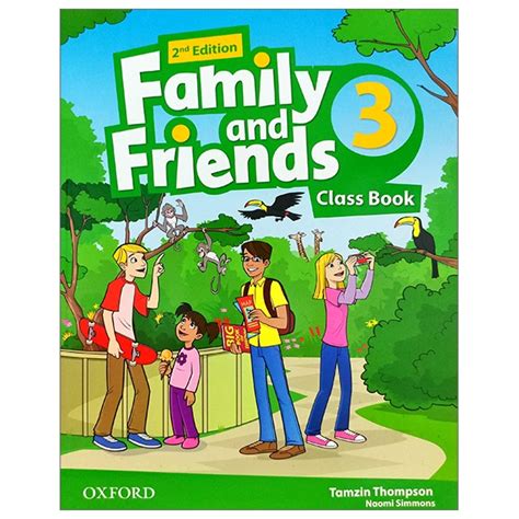 Family and Friends: Level 3: Class Book - Second Edition - FAHASA.COM