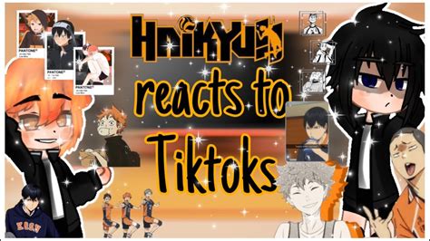 Haikyuu Reacts To Tiktoks Gacha Club Youtube