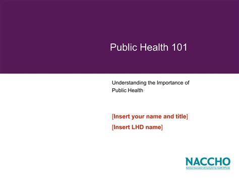 The National Association Of County And City Health Officials Public