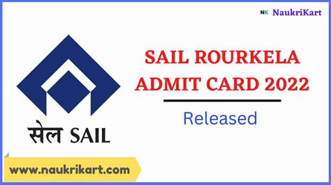 SAIL Rourkela Admit Card 2022 Out Here S Direct Link