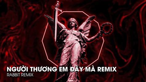 NHẠC HOT TIKTOK NGƯỜI THƯƠNG EM ĐÂY MÀ XIN LỖI VÌ ĐÃ XUẤT HIỆN ĐẲNG CẤP NHẠC CHILL