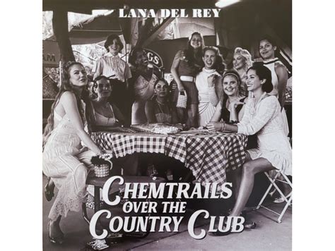 Lana Del Rey Chemtrails Over The Country Club Vinyler Pioneershop Dk