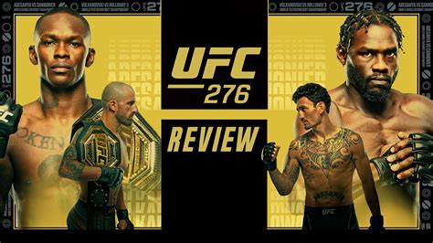 UFC 276 Review - KushalMehra.com