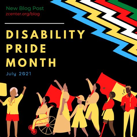 July Is Disability Pride Month Zacharias Sexual Abuse Center Zcenter