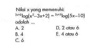 Nilai X Yang Memenuhi X Log X X X Log X