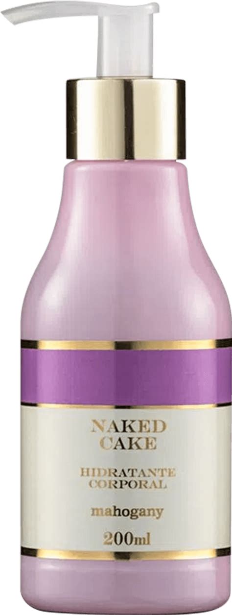 Hidratante Corporal Mahogany Naked Cake Beleza Na Web