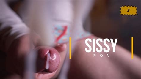Sissy POV Cumshot Pornhub Gay