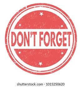 Dont Forget Grunge Rubber Stamp On Stock Vector Royalty Free