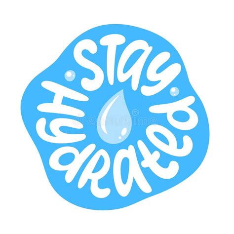 STAY HYDRATED Logo Stamp Quote. Modern Design Text Stay Hydrated ...