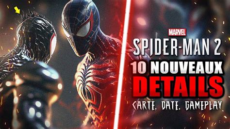 Marvel Spider Man Nouveaux D Tails Importants Gameplay Exclu