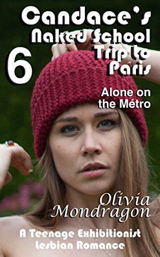 Natasha S Submissive Girl A Teenage Exhibitionist Lesbian Romance By Olivia Mondragon Goodreads