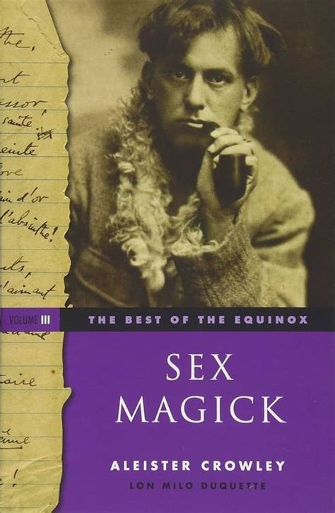 Sex Magick Volume III The Best Of The Equinox
