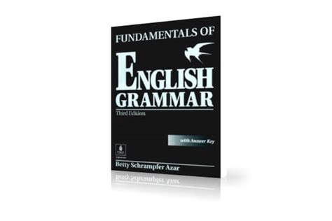 دانلود کتاب Fundamentals Of English Grammar آموزش گرامر مبتدی انگلیسی