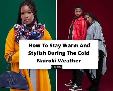 Stay Warm And Stylish During The Cold Nairobi Weather – Shopzetu