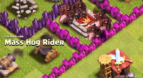 Mass Hog Rider Quick Guide Clash Of Clans Land Hog Clash Of Clans