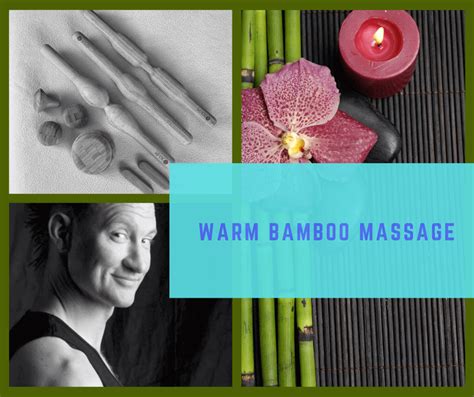 Warm Bamboo Massage January 19 And 20 2025 Got Your Back U