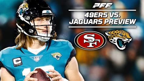 49ers Vs Jaguars Week 10 Game Preview Pff Youtube