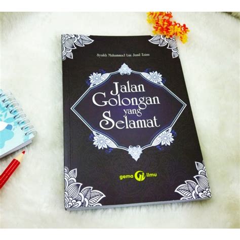 Jual Buku Aqidah Islamiah Jalan Golongan Yang Selamat Shopee Indonesia